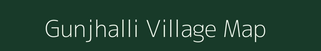 Gunjhalli village map in Karnataka