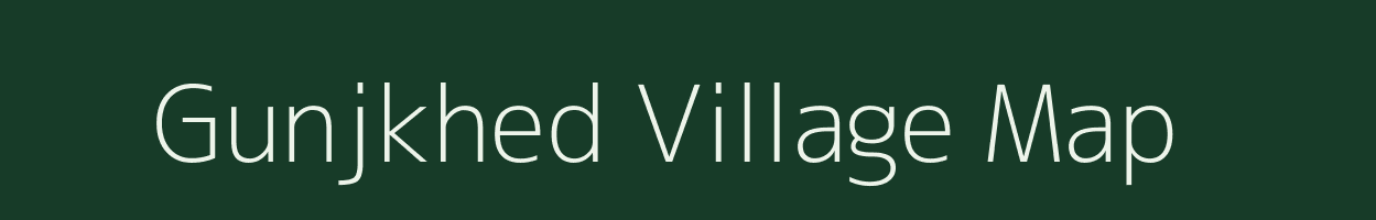 Gunjkhed village map in Maharashtra