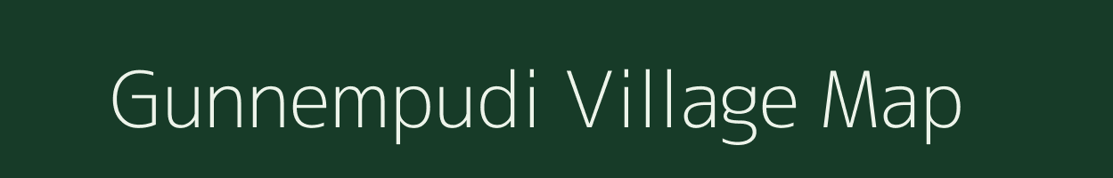 Gunnempudi village map in Andhra Pradesh