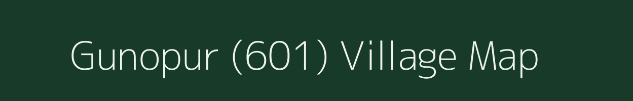 Gunopur (601) village map in Punjab