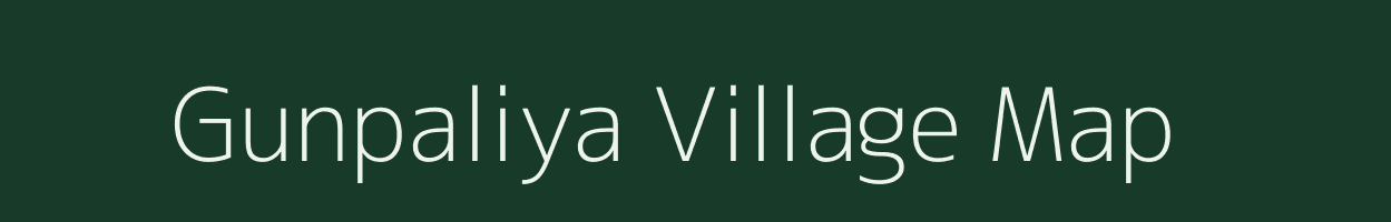 Gunpaliya village map in Rajasthan