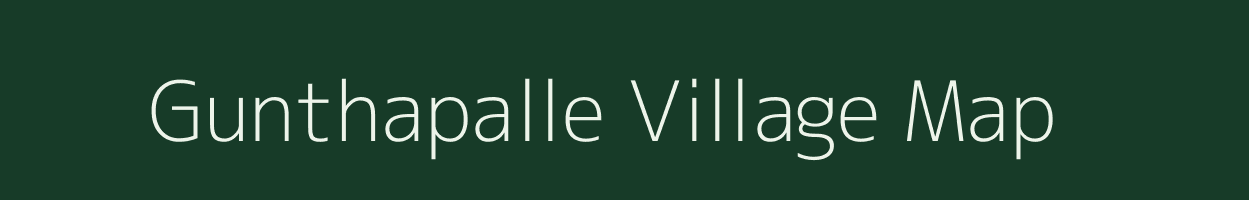 Gunthapalle village map in Andhra Pradesh