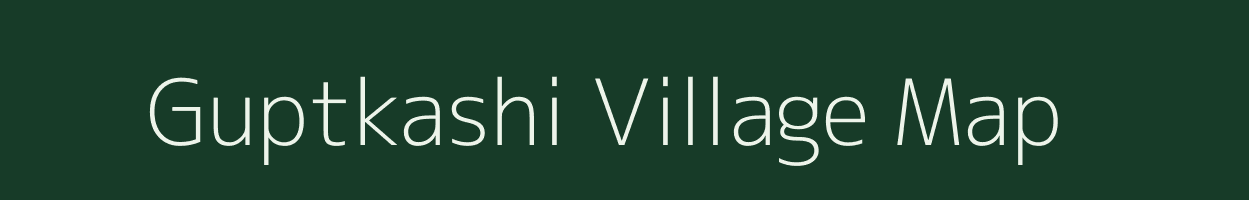 Guptkashi village map in Uttarakhand