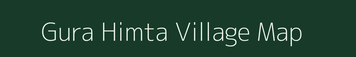 Gura Himta village map in Rajasthan