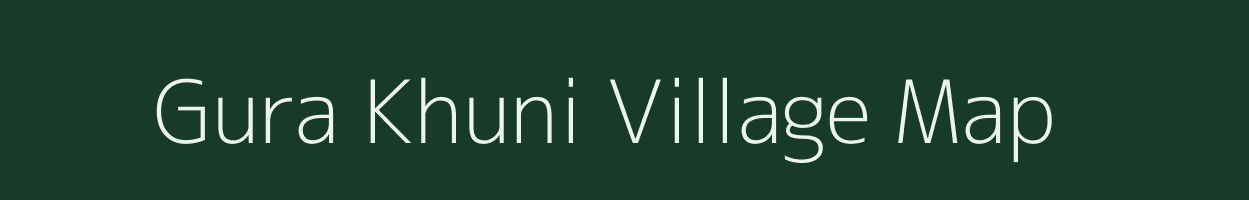 Gura Khuni village map in Rajasthan