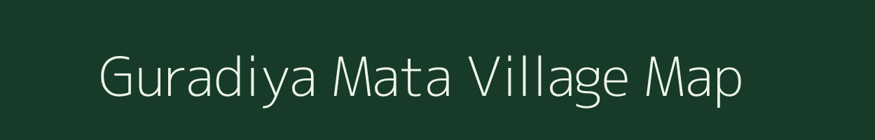 Guradiya Mata village map in Madhya Pradesh