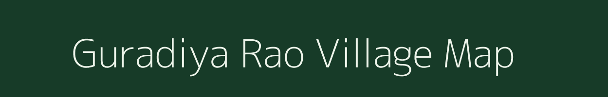 Guradiya Rao village map in Madhya Pradesh