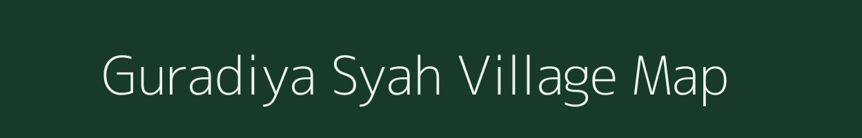 Guradiya Syah village map in Madhya Pradesh