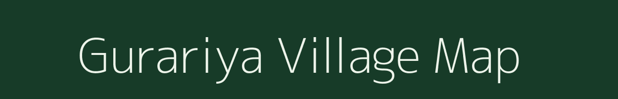 Gurariya village map in Madhya Pradesh