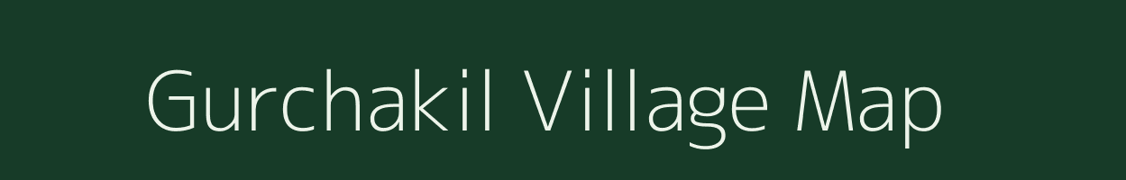 Gurchakil village map in West Bengal