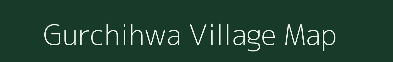 Gurchihwa village map in Uttar Pradesh