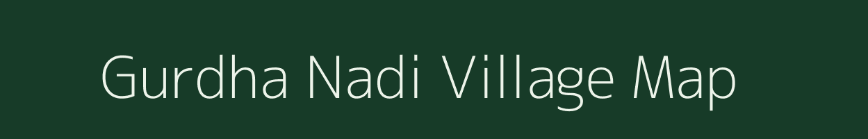 Gurdha Nadi village map in Rajasthan