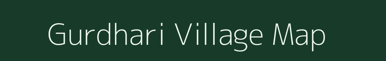 Gurdhari village map in Uttar Pradesh