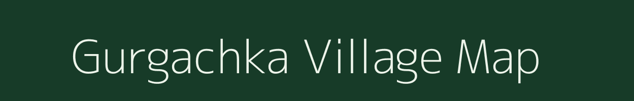 Gurgachka village map in Rajasthan