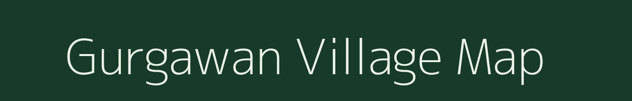 Gurgawan village map in Uttar Pradesh