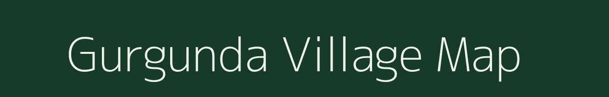 Gurgunda village map in Madhya Pradesh