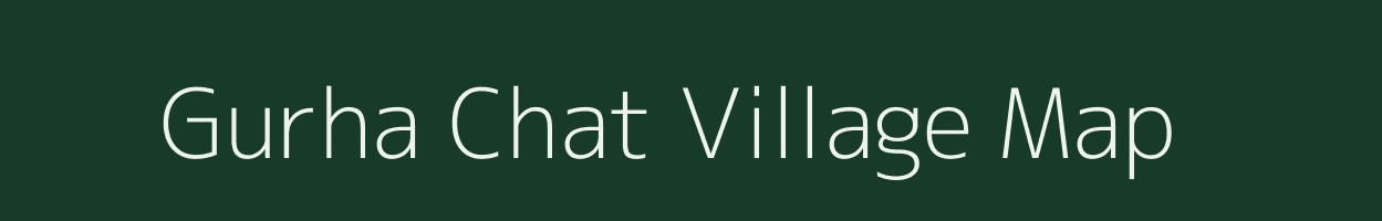 Gurha Chat village map in Rajasthan