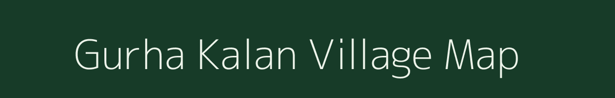 Gurha Kalan village map in Jharkhand
