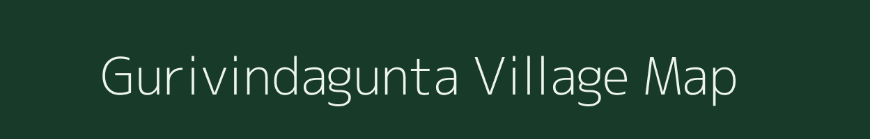 Gurivindagunta village map in Andhra Pradesh