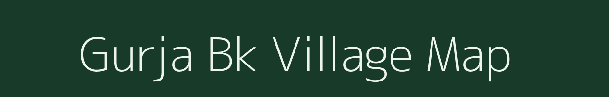 Gurja Bk village map in Maharashtra