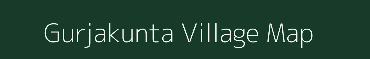 Gurjakunta village map in Andhra Pradesh