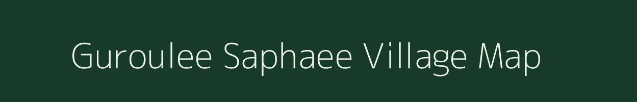 Guroulee Saphaee village map in Uttar Pradesh