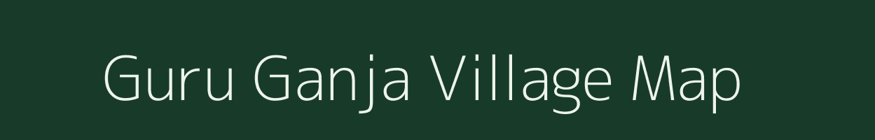 Guru Ganja village map in West Bengal