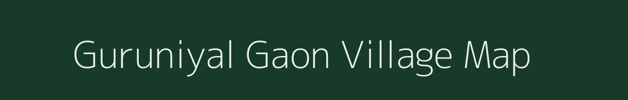 Guruniyal Gaon village map in Uttarakhand