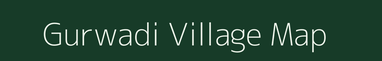 Gurwadi village map in Maharashtra