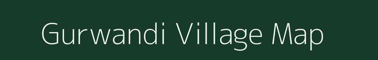 Gurwandi village map in Chhattisgarh