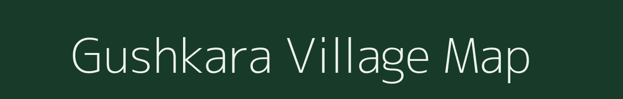 Gushkara village map in West Bengal