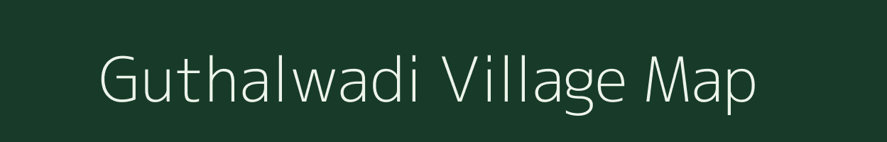 Guthalwadi village map in Maharashtra