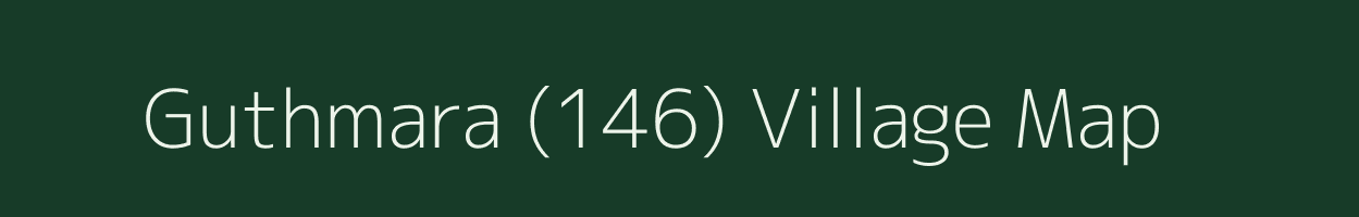 Guthmara (146) village map in Punjab