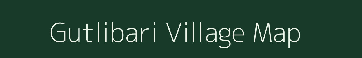 Gutlibari village map in Meghalaya