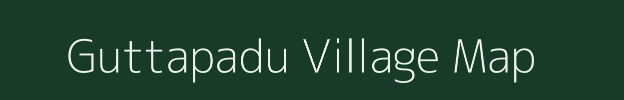 Guttapadu village map in Andhra Pradesh
