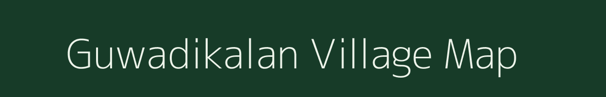 Guwadikalan village map in Madhya Pradesh