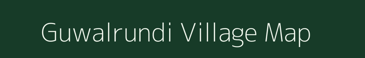 Guwalrundi village map in Madhya Pradesh