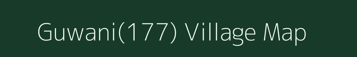 Guwani(177) village map in Haryana