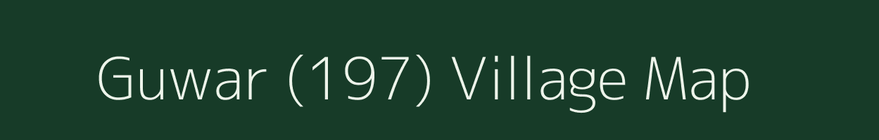 Guwar (197) village map in Himachal Pradesh