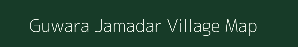 Guwara Jamadar village map in Rajasthan