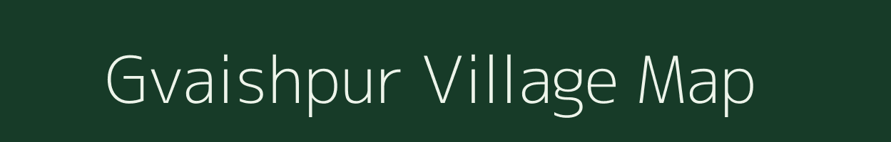 Gvaishpur village map in Uttar Pradesh