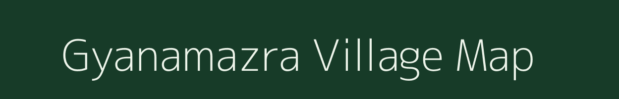 Gyanamazra village map in Uttar Pradesh