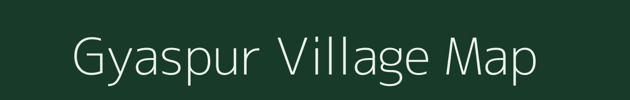 Gyaspur village map in Rajasthan