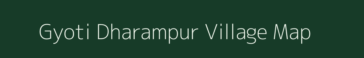 Gyoti Dharampur village map in Uttar Pradesh