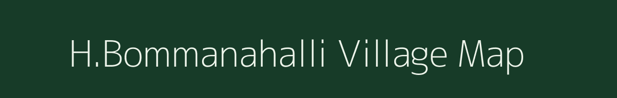 H.Bommanahalli village map in Karnataka