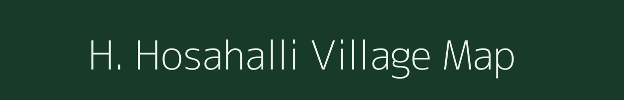 H. Hosahalli village map in Karnataka