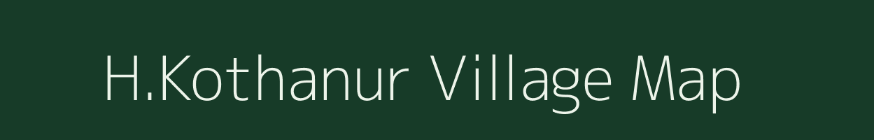 H.Kothanur village map in Karnataka