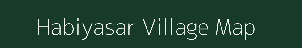 Habiyasar village map in Gujarat