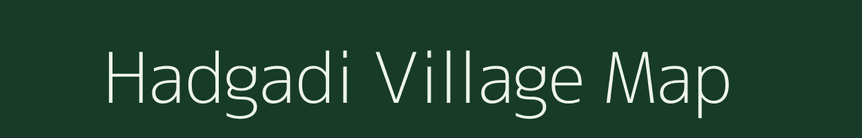 Hadgadi village map in Madhya Pradesh