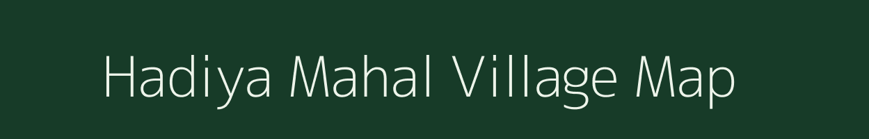 Hadiya Mahal village map in Maharashtra